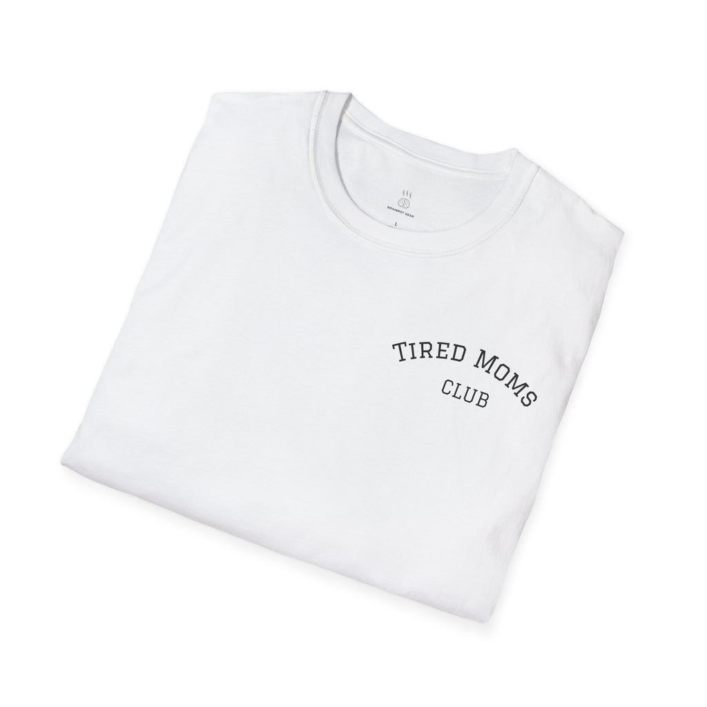 Tired Moms Club T-Shirt, Funny Mom Tee, Gifts for Mothers, Casual Wear for Moms, Relaxed Fit T-Shirt, Mother's Day Gift, Parenting Humor