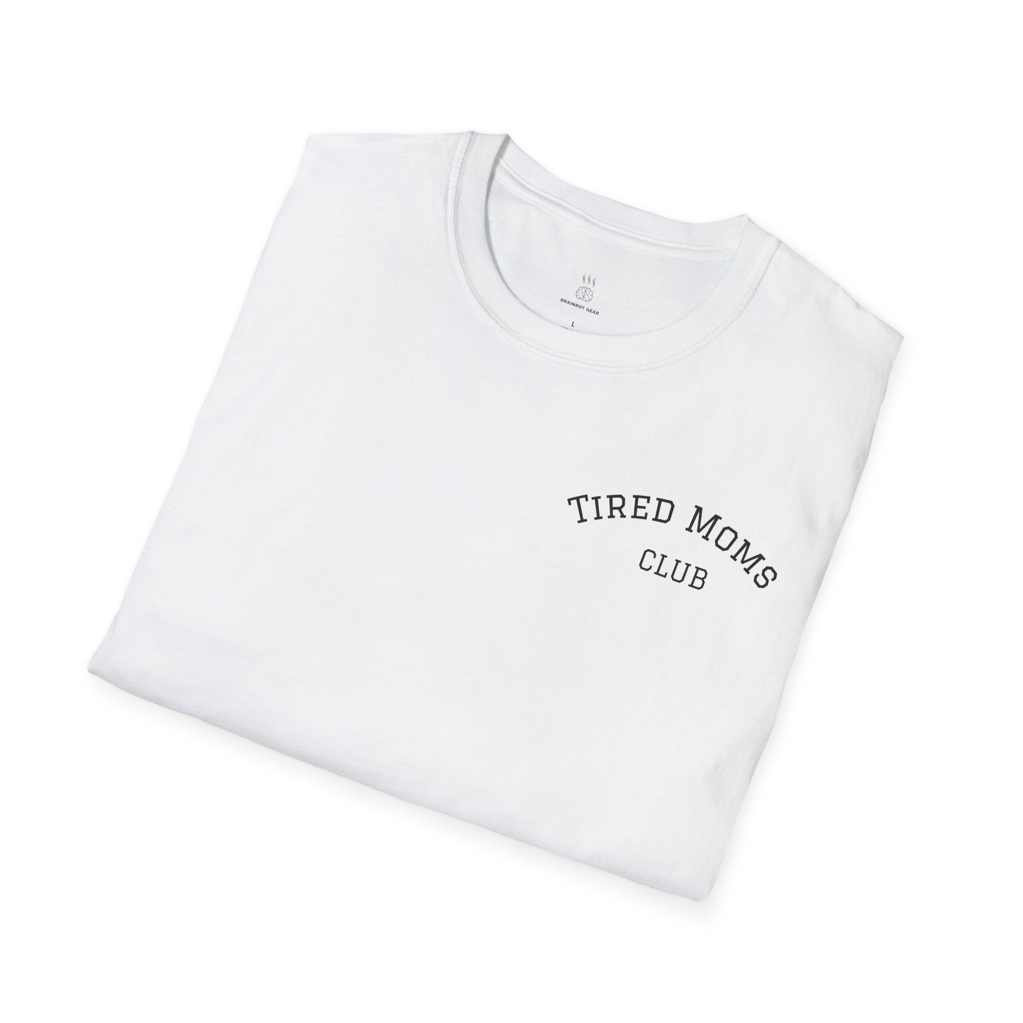 Tired Moms Club T-Shirt, Funny Mom Tee, Gifts for Mothers, Casual Wear for Moms, Relaxed Fit T-Shirt, Mother's Day Gift, Parenting Humor