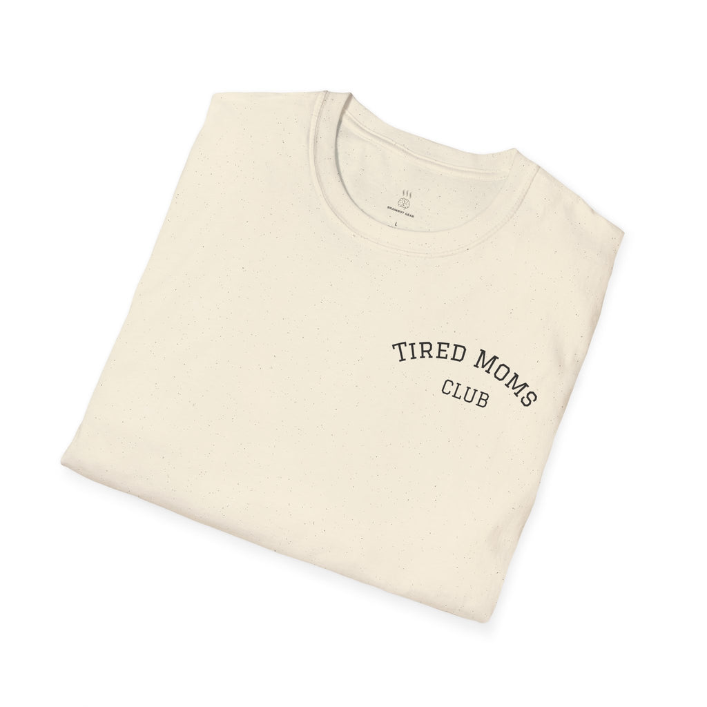 Tired Moms Club T-Shirt, Funny Mom Tee, Gifts for Mothers, Casual Wear for Moms, Relaxed Fit T-Shirt, Mother's Day Gift, Parenting Humor